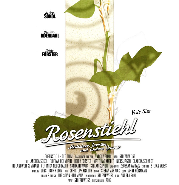 Rosenstiehl - Der Film, Banner